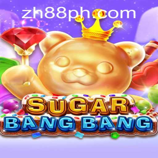 Exploring the Exciting World of SUGARBANGBANG: A Deep Dive into the Game with ZH88